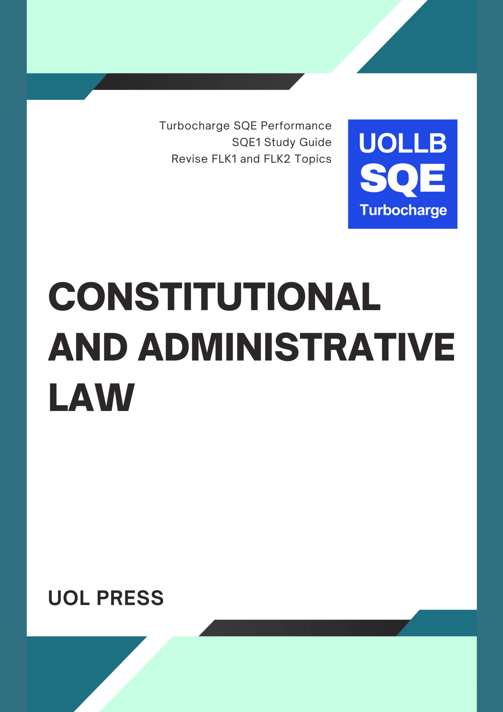 SQE Constitutional and Administrative Law